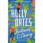 The Holly dates
