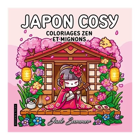 Japon cosy : coloriages zen et mignons