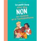 Le petit livre pour dire non au racisme et à l'antisémitisme
