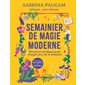 Semainier de magie moderne