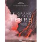 Le grand guide de la Terre
