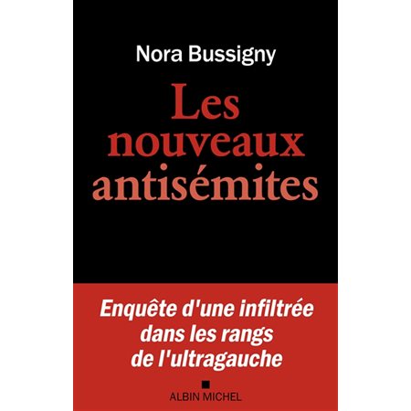 Les nouveaux antisémites
