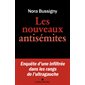Les nouveaux antisémites