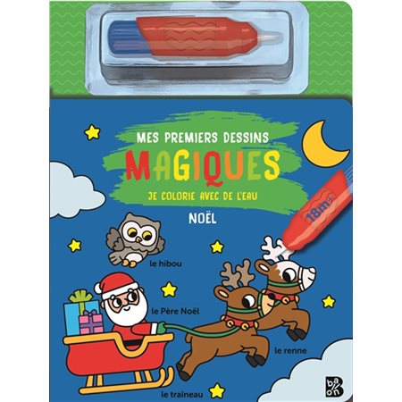 Mes premiers dessins magiques : Noël