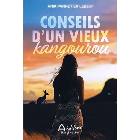 Conseils d'un vieux kangourou