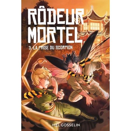 Rôdeur mortel #3 La prise du scorpion