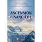 Ascension financière de 1 à 10 millions de dollars