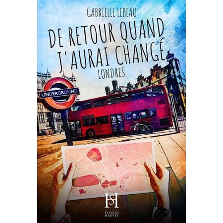 De retour quand j'aurai changé