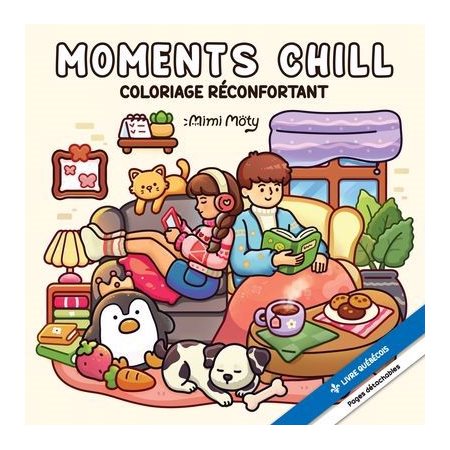 Coloriage réconfortant : Moments chill
