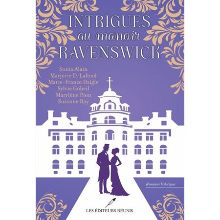Intrigues au manoir Ravenswick