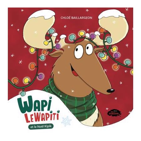 Wapi LeWapiti et le Noël Kipik