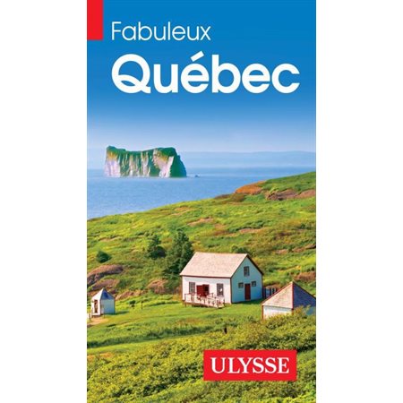 Fabuleux Québec