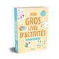 Mon gros livre d'activités