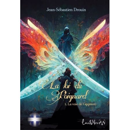 La loi du Poignard #1 La voie de l'apprenti