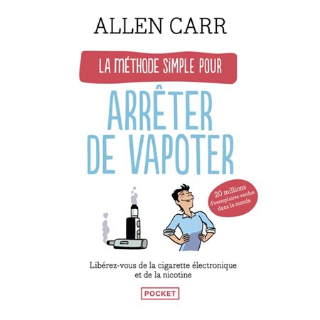 La méthode simple pour arrêter de vapoter