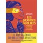 Les grandes oubliées : pourquoi l'histoire a effacé les femmes