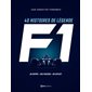 F1 : 40 histoires de légende