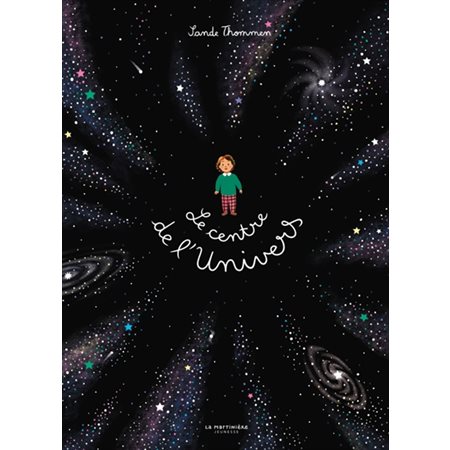 Le centre de l'Univers