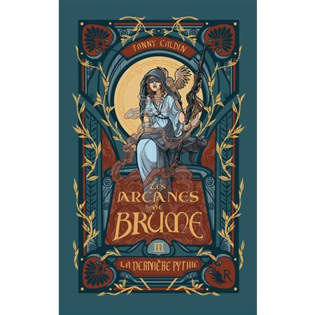 Les arcanes de brume #3 La dernière pythie,