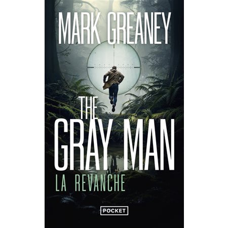 The Gray Man #3 La revanche