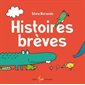 Histoires brèves