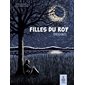 Filles du Roy #1 Origines
