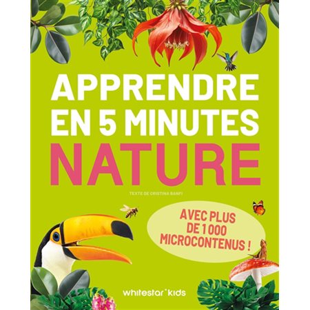 Apprendre en 5 minutes : Nature