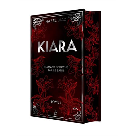 Kiara, diamant écorché par le sang #1