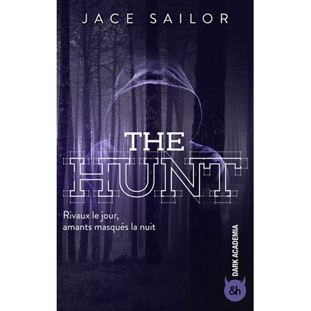 The hunt