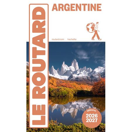 Argentine : Le guide routard, 2026-2027