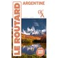 Argentine : Le guide routard, 2026-2027