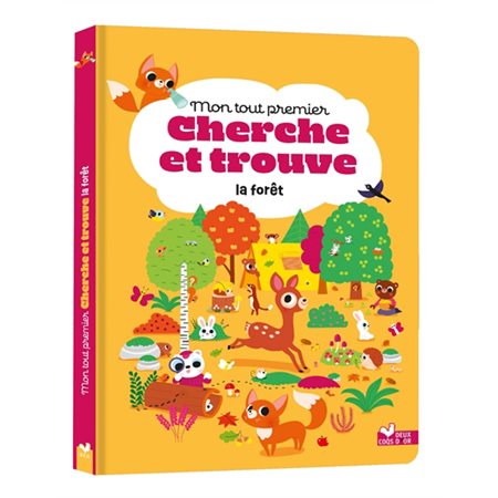 Mon tout premier cherche et trouve la forêt