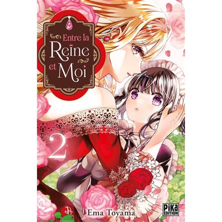 Entre la reine et moi #2