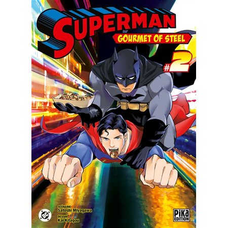 Superman : gourmet of steel #2