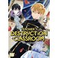 Teacher in the destruction classroom #2