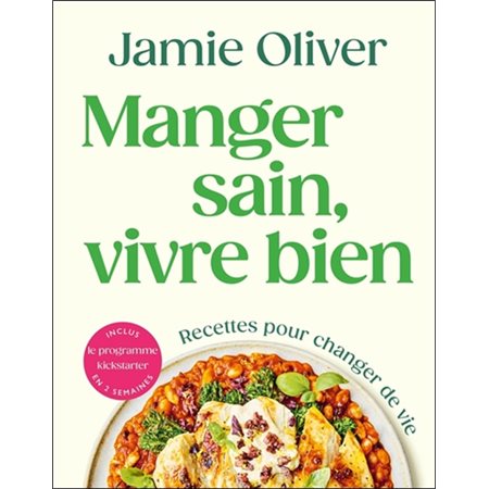 Manger sain, vivre bien
