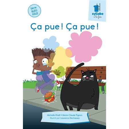 Ça pue! Ça pue! - Série bleu pâle