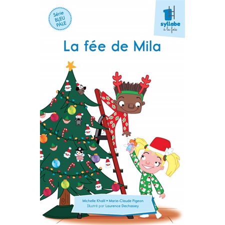 La fée de Mila - Série bleu pâle