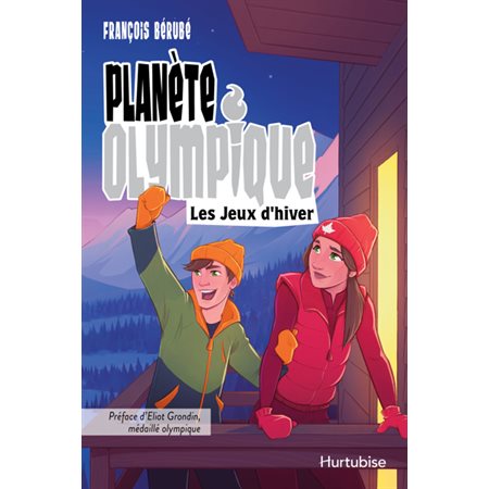 Planète olympique #1 Les Jeux d'hiver