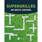 Supergrilles de mots croisés