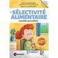 La sélectivité alimentaire racontée aux enfants, La boîte à outils