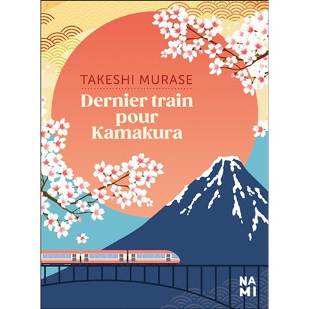 Dernier train pour Kamakura