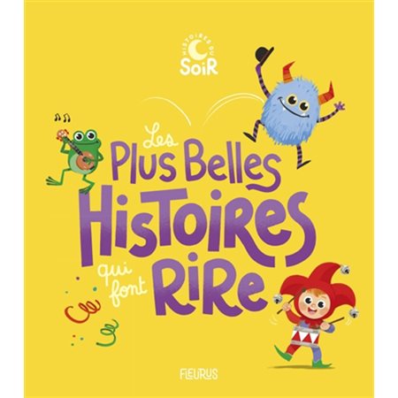 Les plus belles histoires qui font rire
