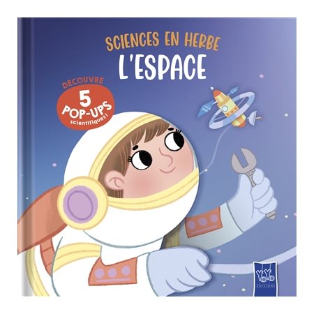 Sciences en herbe : L'espace
