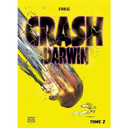 Crash Darwin #2