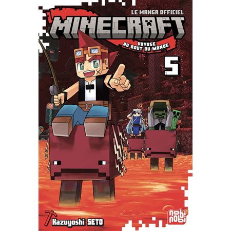 Minecraft, le manga officiel : Voyage au bout du monde #5