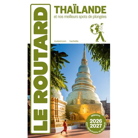 Thaïlande : + plongées : Le guide du routard 2026-2027