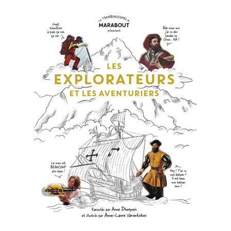 Les explorateurs et les aventuriers