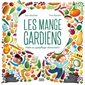 Les Mange-gardiens