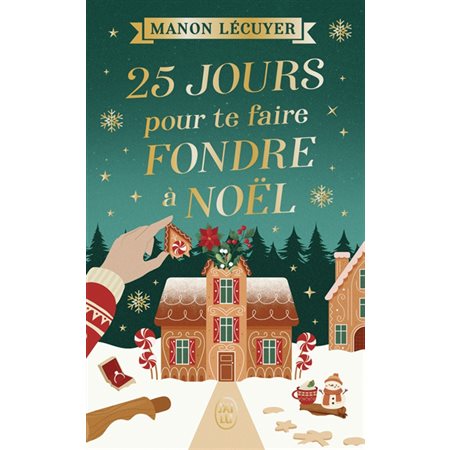 25 jours pour te faire fondre à Noël #1  Un Noël à Mistletown